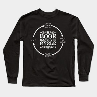 The Book Hangover Cycle Long Sleeve T-Shirt